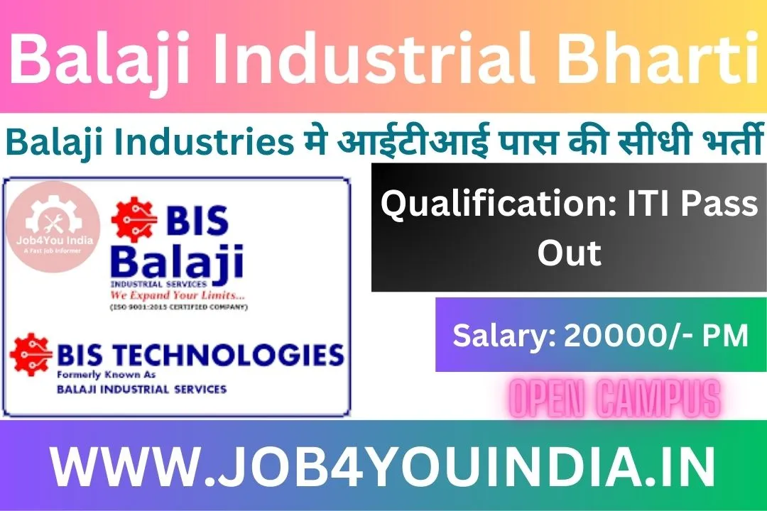 Balaji Industrial Services Bharti 2023