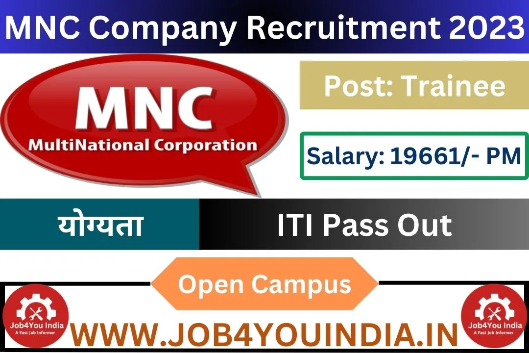 MNC Company Recruitment