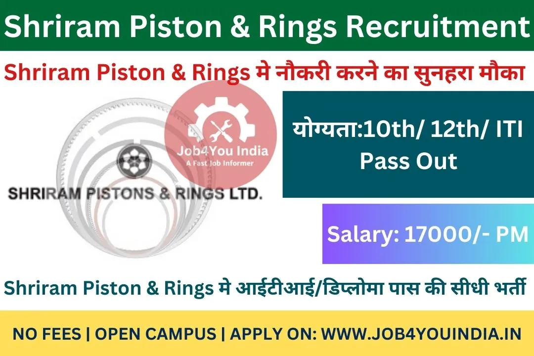 Shriram Piston Recruitment 2024