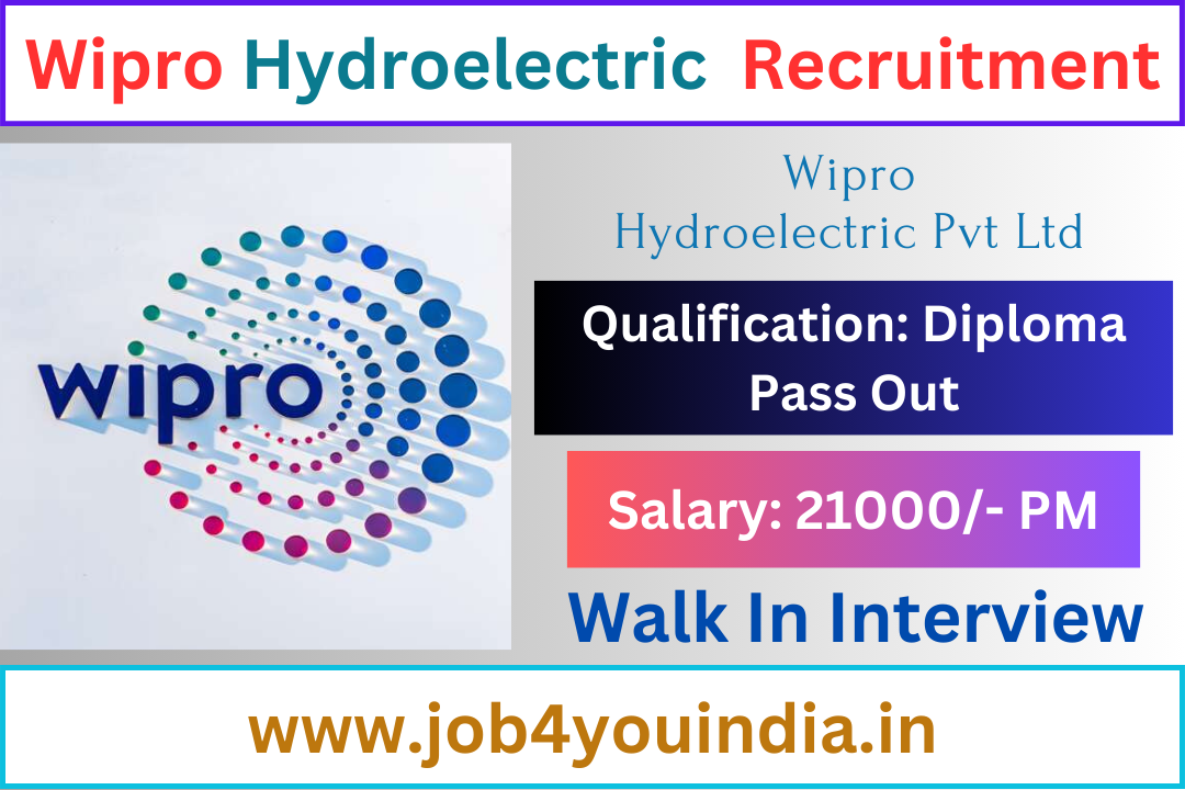 Wipro Hydoelectric Recruitment 2023