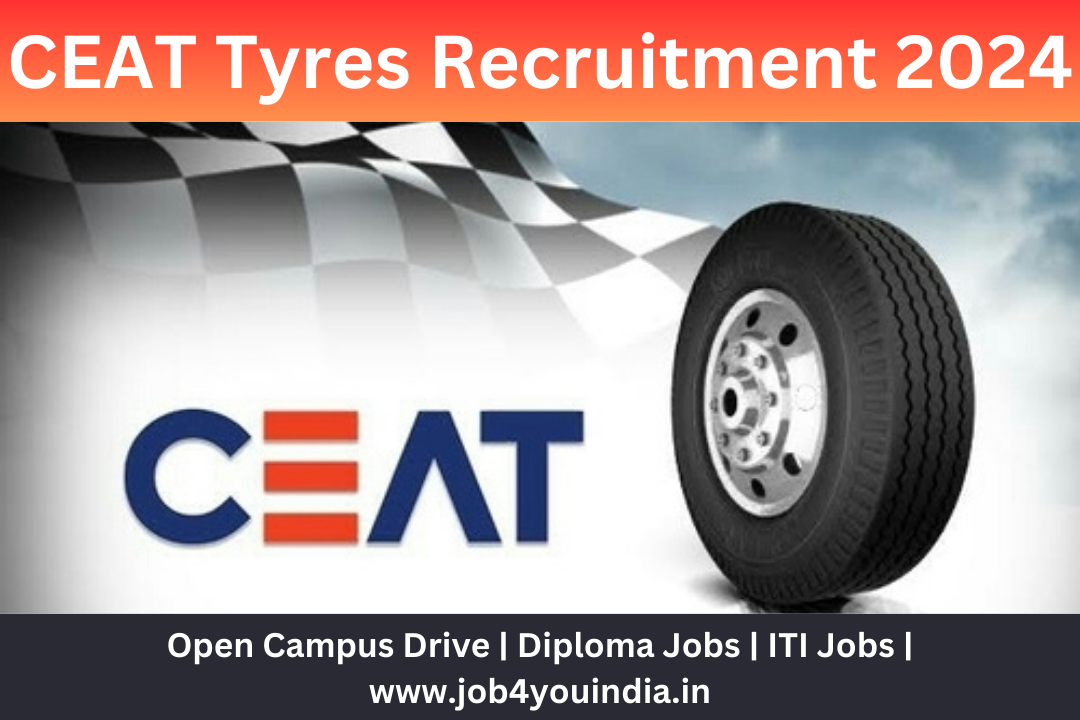 CEAT Tyres Recruitment 2024