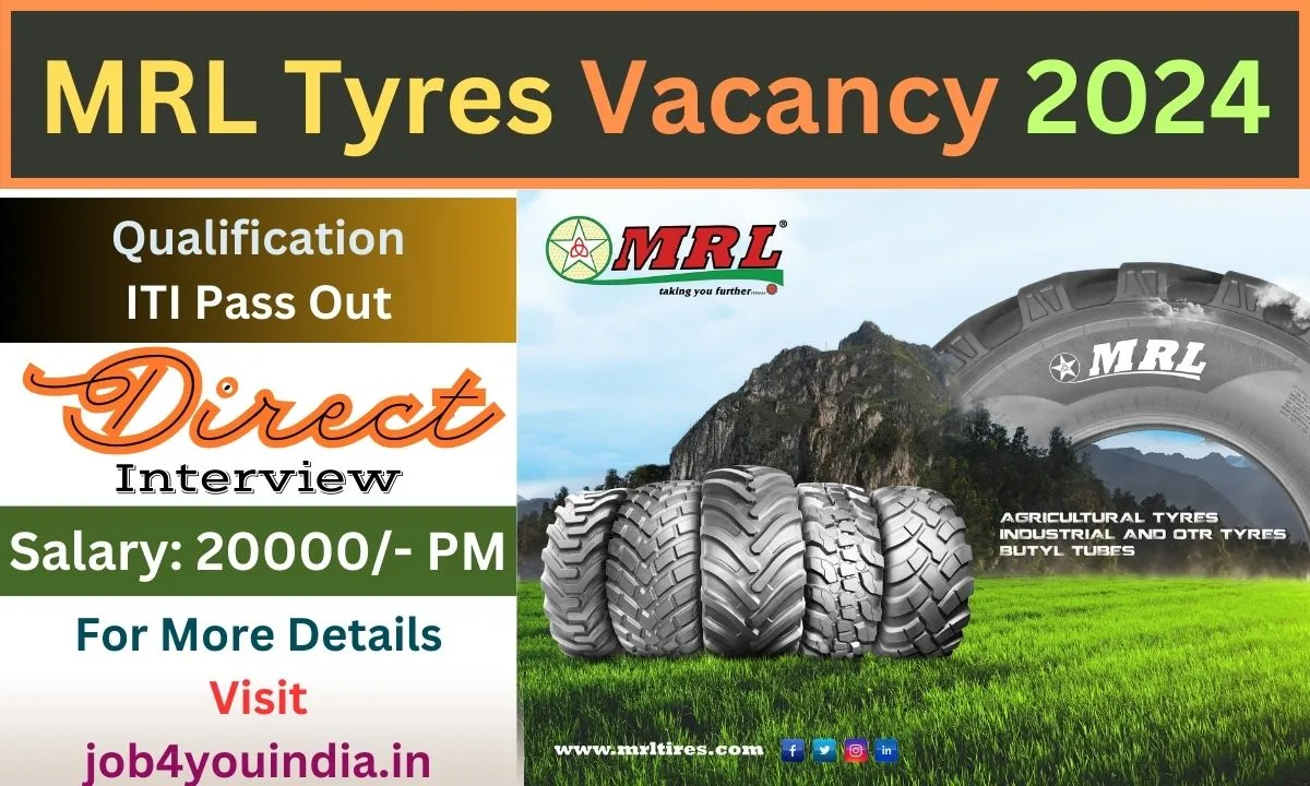 MRL Tyres Recruitment 2024