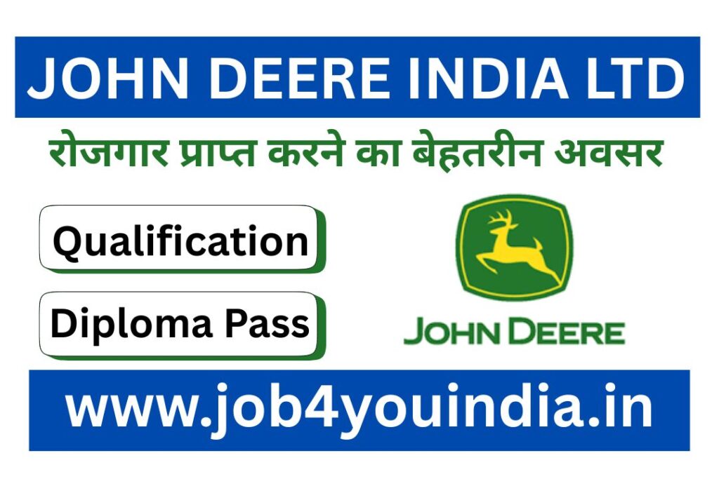 John Deere India Ltd Recruitment 2025